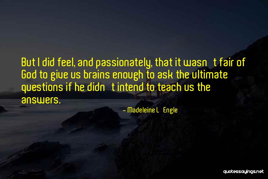 Skills Not Pills Quotes By Madeleine L'Engle Skills Not Pills Quotes By Madeleine L'Engle