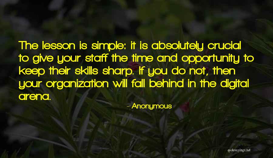 Skills Not Quotes By Anonymous Skills Not Quotes By Anonymous