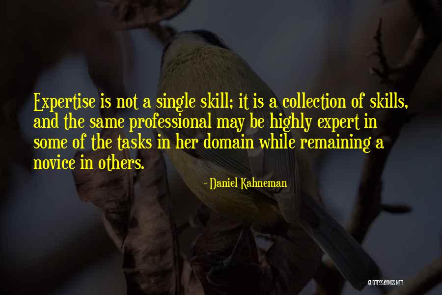 Skills Not Quotes By Daniel Kahneman Skills Not Quotes By Daniel Kahneman