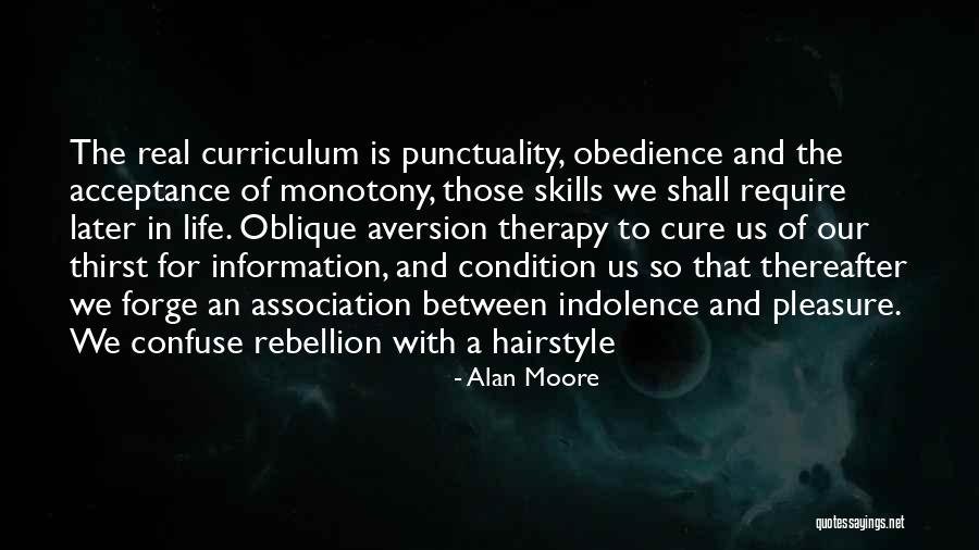 Skills Therapy Quotes By Alan Moore Skills Therapy Quotes By Alan Moore