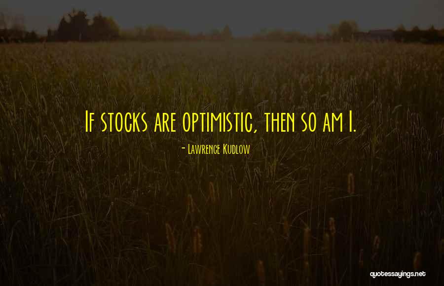 Skiltaire Quotes By Lawrence Kudlow Skiltaire Quotes By Lawrence Kudlow