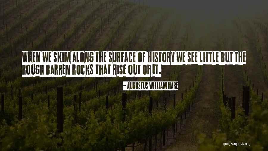Skim Quotes By Augustus William Hare Skim Quotes By Augustus William Hare