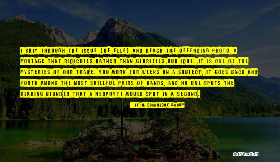 Skim Quotes By Jean-Dominique Bauby Skim Quotes By Jean-Dominique Bauby
