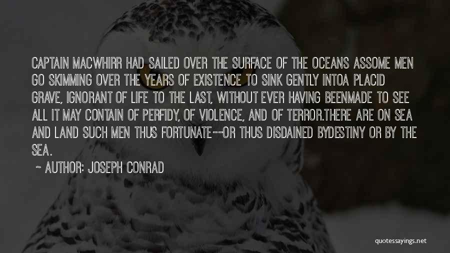 Skimming Quotes By Joseph Conrad