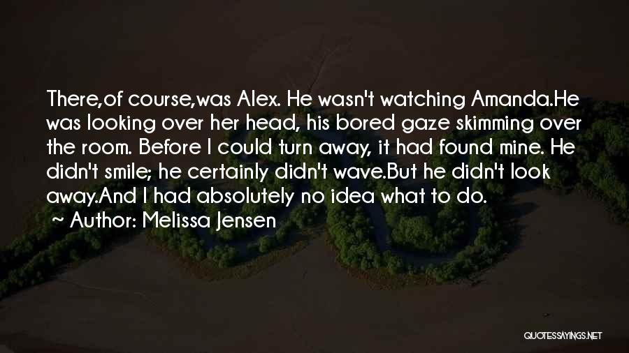 Skimming Quotes By Melissa Jensen