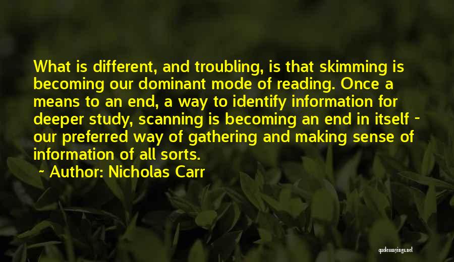 Skimming Quotes By Nicholas Carr