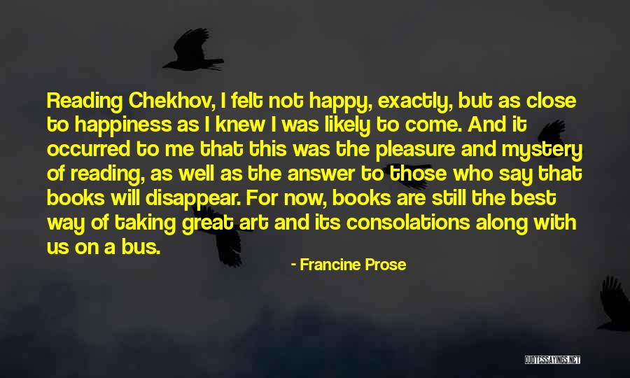 Skin Always Itching Quotes By Francine Prose Skin Always Itching Quotes By Francine Prose