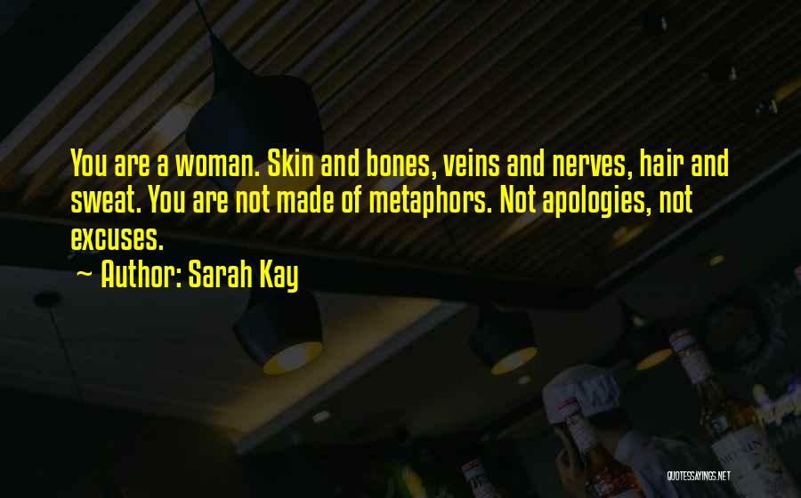 Skin And Bones Quotes By Sarah Kay