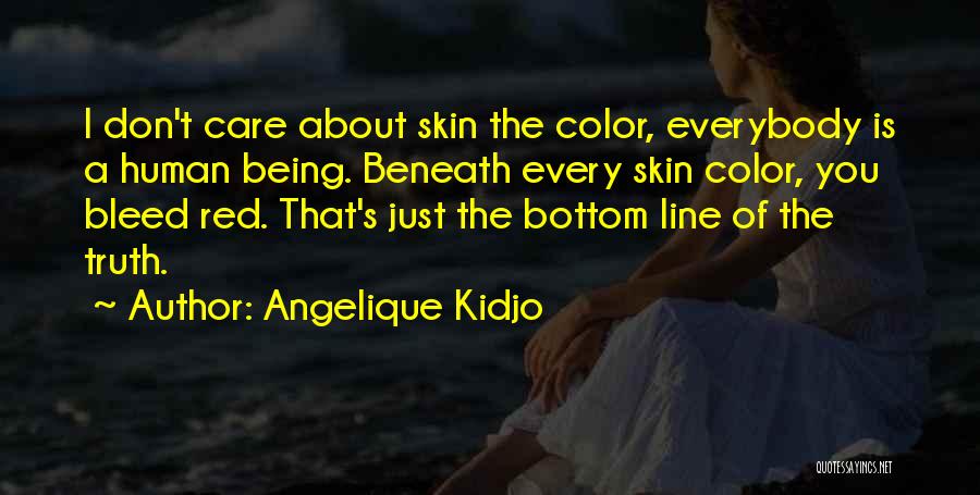 Skin Care Quotes By Angelique Kidjo