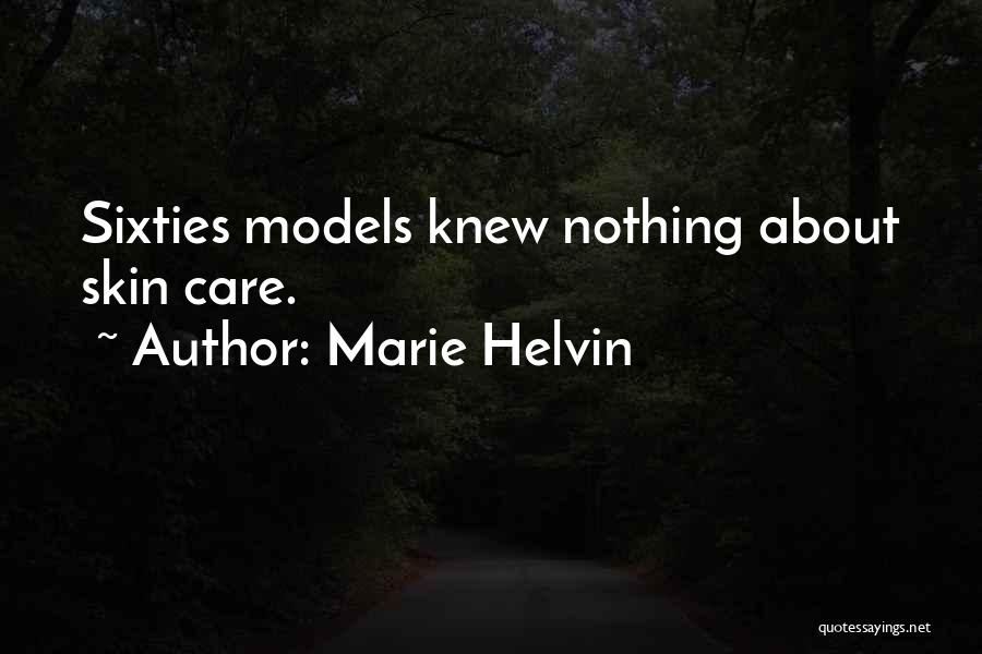 Skin Care Quotes By Marie Helvin