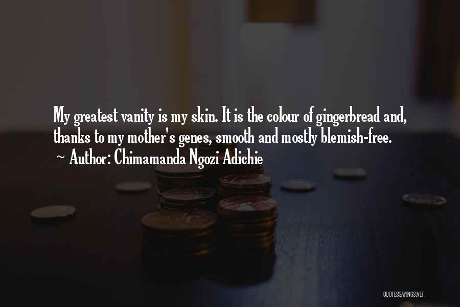 Skin Colour Quotes By Chimamanda Ngozi Adichie