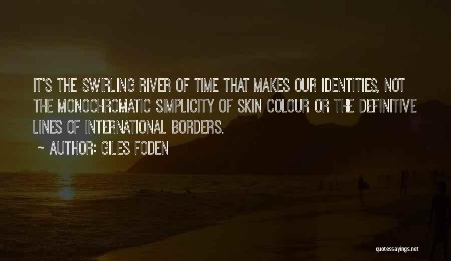 Skin Colour Quotes By Giles Foden
