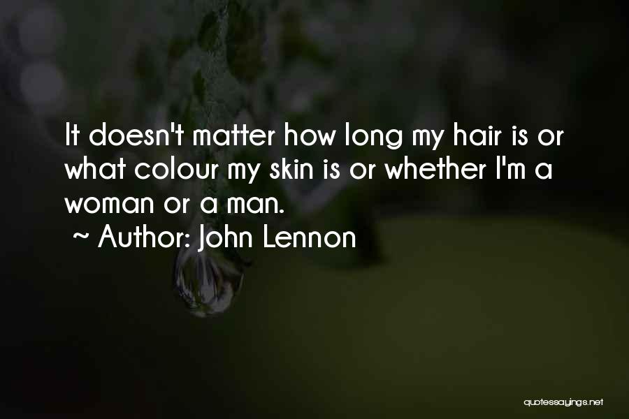 Skin Colour Quotes By John Lennon