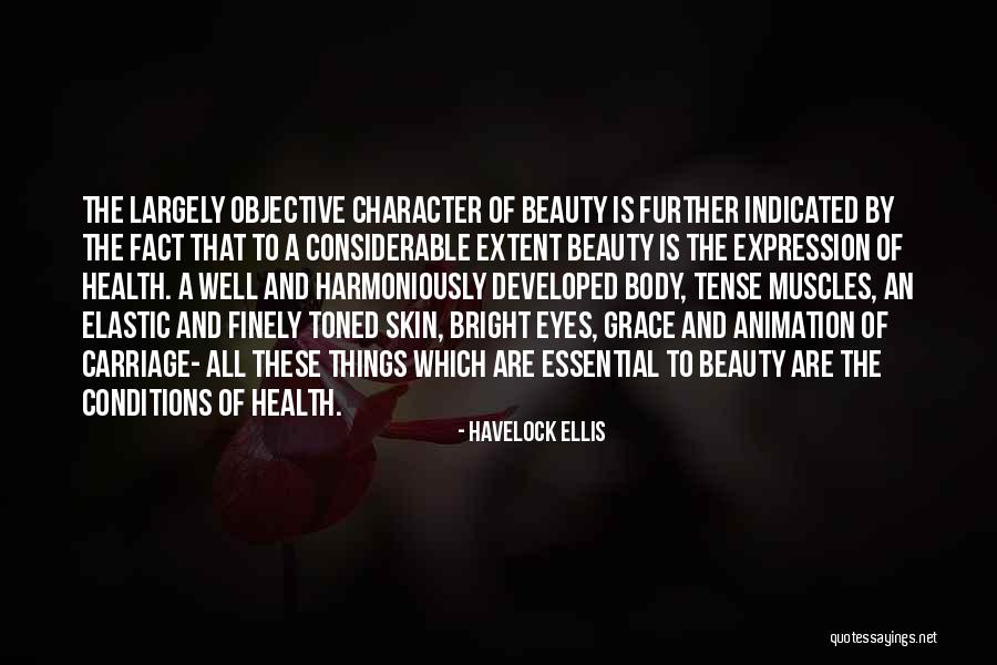 Skin Conditions Quotes By Havelock Ellis