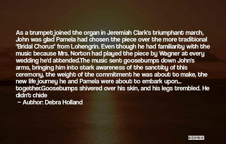 Skin Deep Quotes By Debra Holland