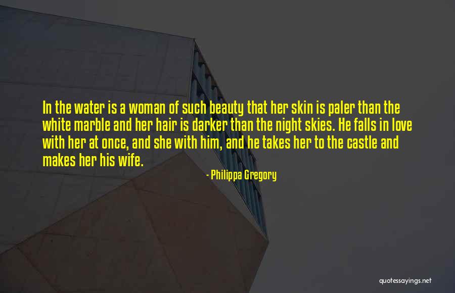 Skin Get Darker Quotes By Philippa Gregory