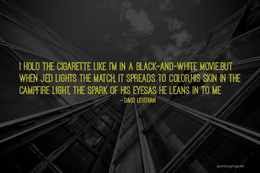 Skin Movie Quotes By David Levithan Skin Movie Quotes By David Levithan