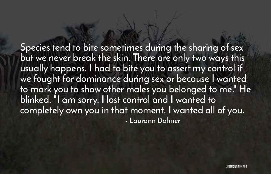 Skin There Quotes By Laurann Dohner Skin There Quotes By Laurann Dohner