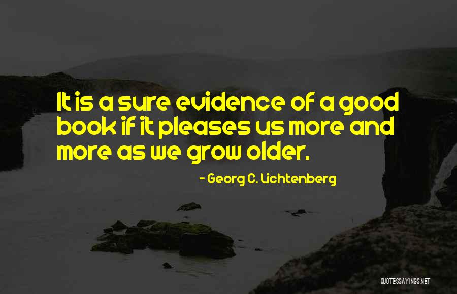 Skinfolk San Diego Quotes By Georg C. Lichtenberg Skinfolk San Diego Quotes By Georg C. Lichtenberg