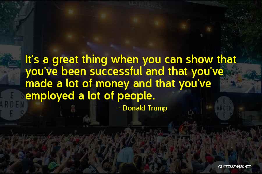 Skinful Delights Quotes By Donald Trump Skinful Delights Quotes By Donald Trump