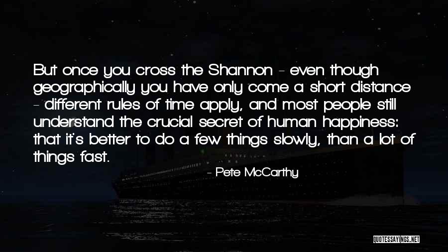 Skinnayazz Quotes By Pete McCarthy Skinnayazz Quotes By Pete McCarthy