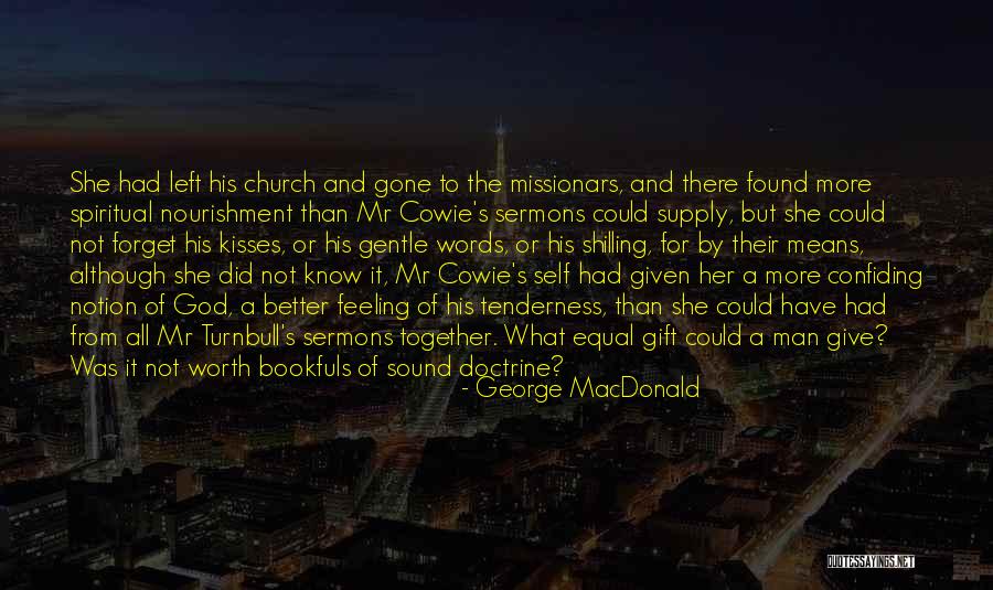 Skinnell Construction Quotes By George MacDonald Skinnell Construction Quotes By George MacDonald
