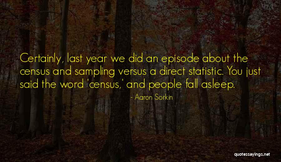 Skinnerian Principles Quotes By Aaron Sorkin Skinnerian Principles Quotes By Aaron Sorkin