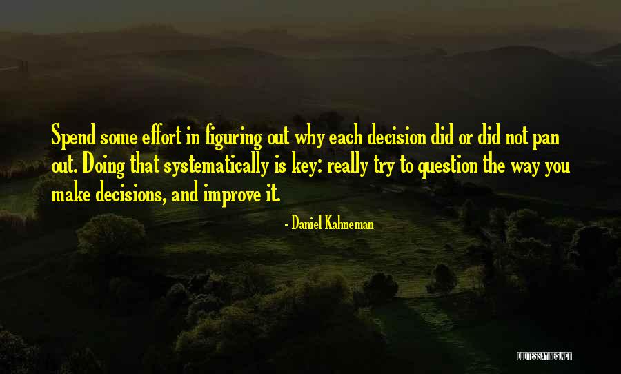 Skinniest Quotes By Daniel Kahneman Skinniest Quotes By Daniel Kahneman