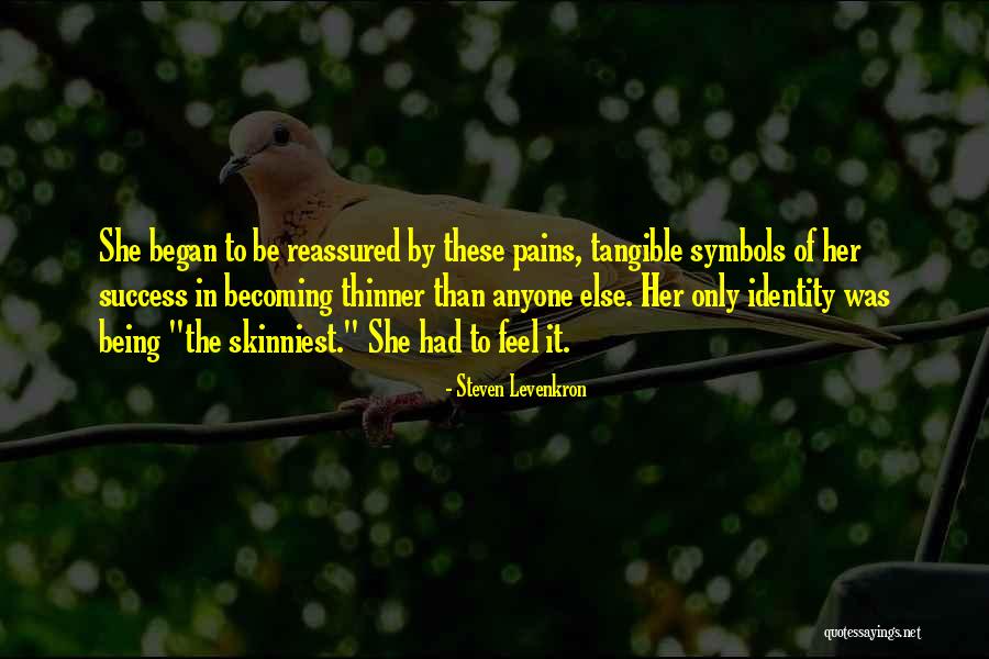 Skinniest Quotes By Steven Levenkron Skinniest Quotes By Steven Levenkron