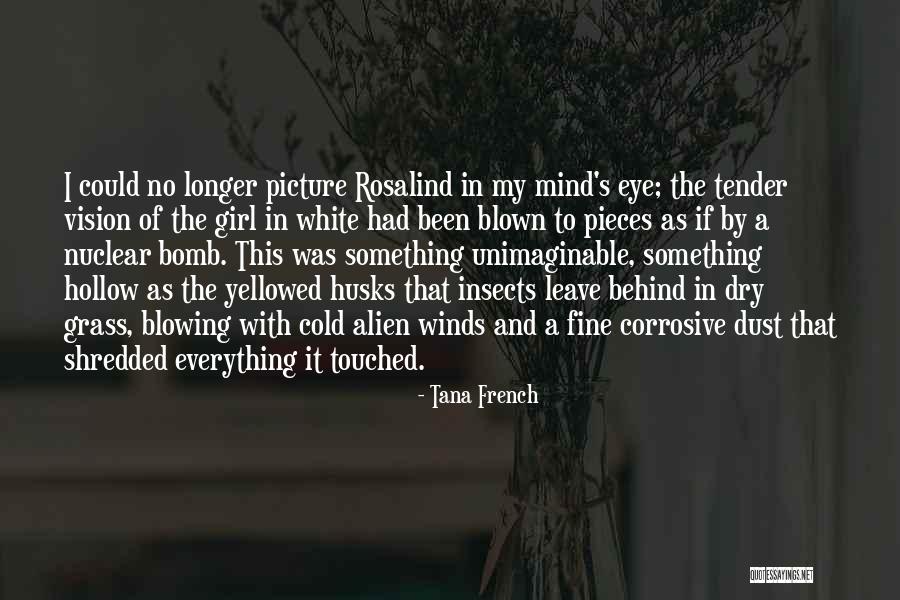 Skinniness Quotes By Tana French Skinniness Quotes By Tana French