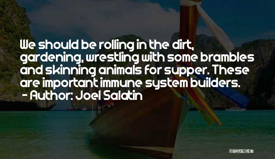 Skinning Quotes By Joel Salatin