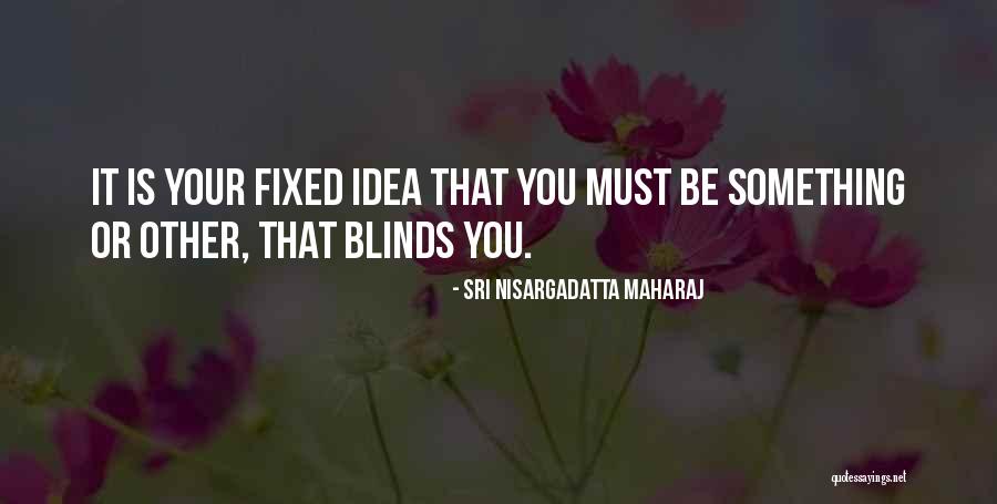 Skinny Dip Carl Hiaasen Quotes By Sri Nisargadatta Maharaj Skinny Dip Carl Hiaasen Quotes By Sri Nisargadatta Maharaj