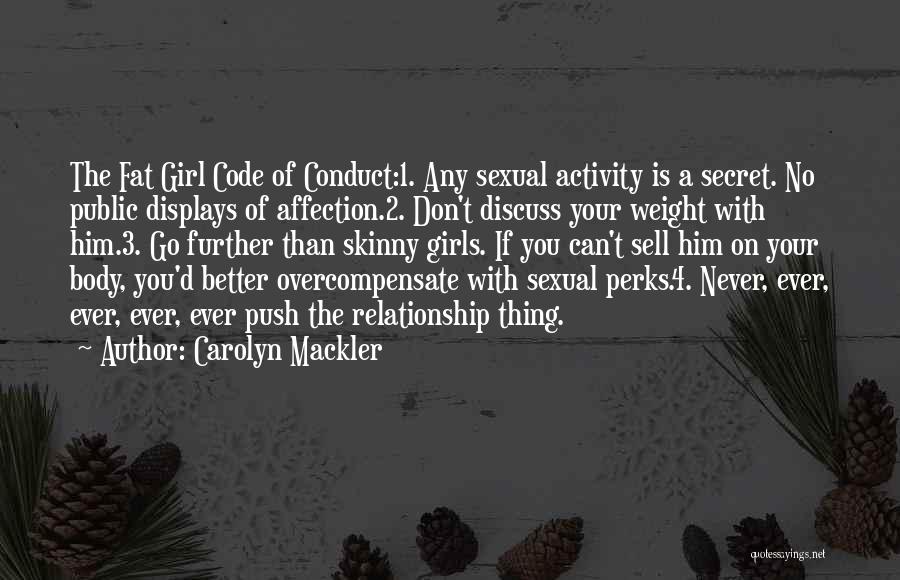 Skinny Girls Quotes By Carolyn Mackler