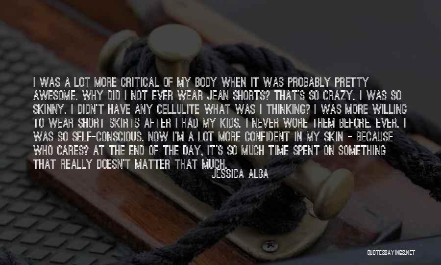 Skinny Jean Quotes By Jessica Alba Skinny Jean Quotes By Jessica Alba