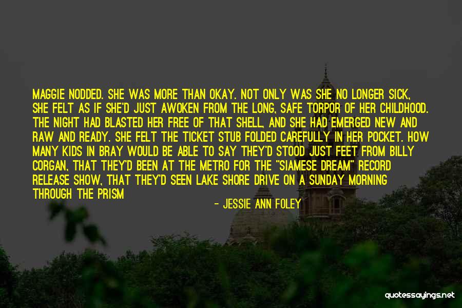 Skinny Legs Quotes By Jessie Ann Foley Skinny Legs Quotes By Jessie Ann Foley