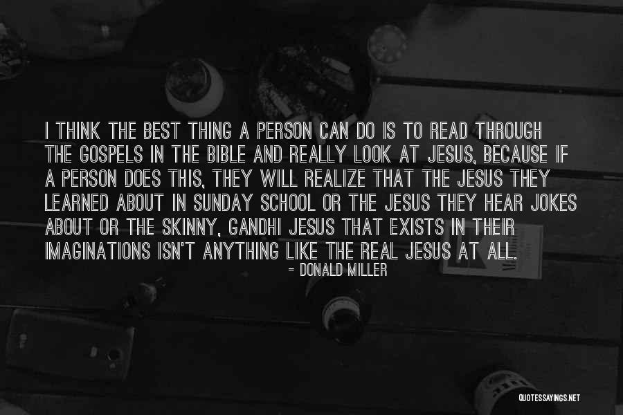 Skinny Quotes By Donald Miller