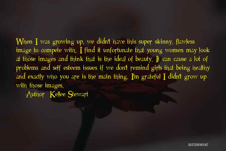 Skinny Quotes By Kellee Stewart