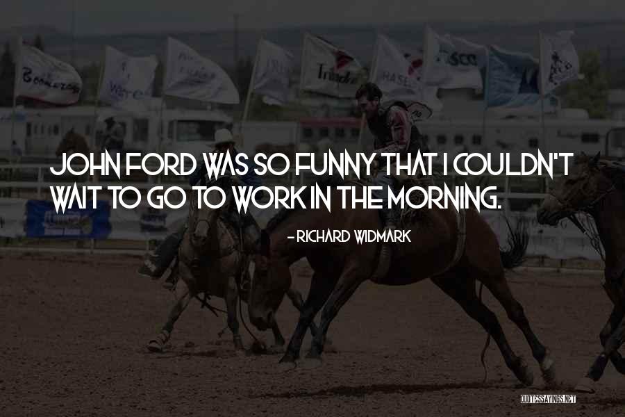 Skins Nick And Franky Quotes By Richard Widmark Skins Nick And Franky Quotes By Richard Widmark