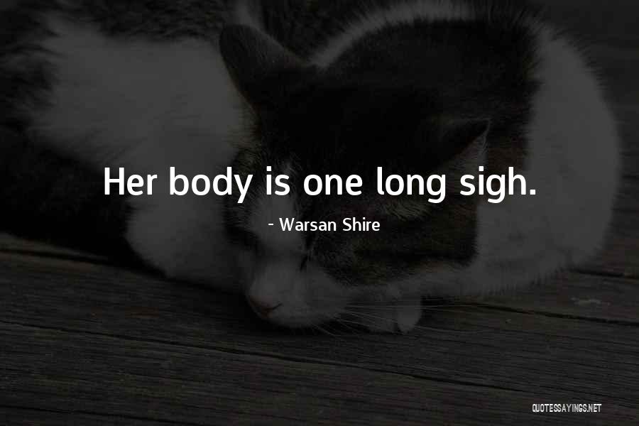Skinuti Quotes By Warsan Shire Skinuti Quotes By Warsan Shire