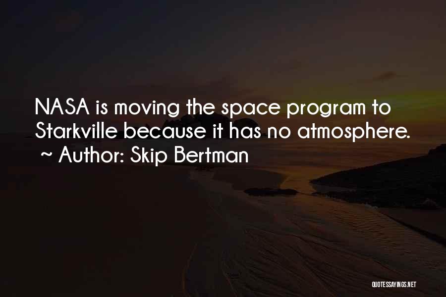 Skip Bertman Quotes 1615018