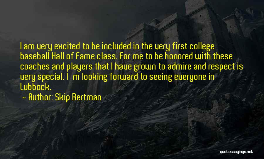 Skip Bertman Quotes 1977987
