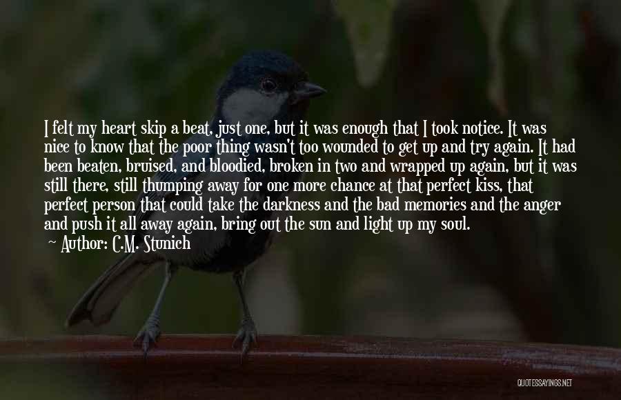 Skip Quotes By C.M. Stunich