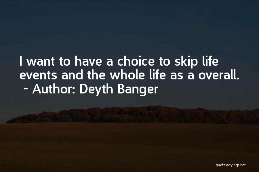Skip Quotes By Deyth Banger