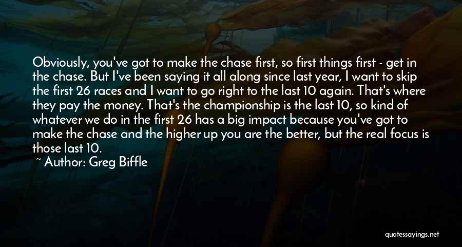 Skip Quotes By Greg Biffle