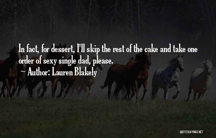 Skip Quotes By Lauren Blakely