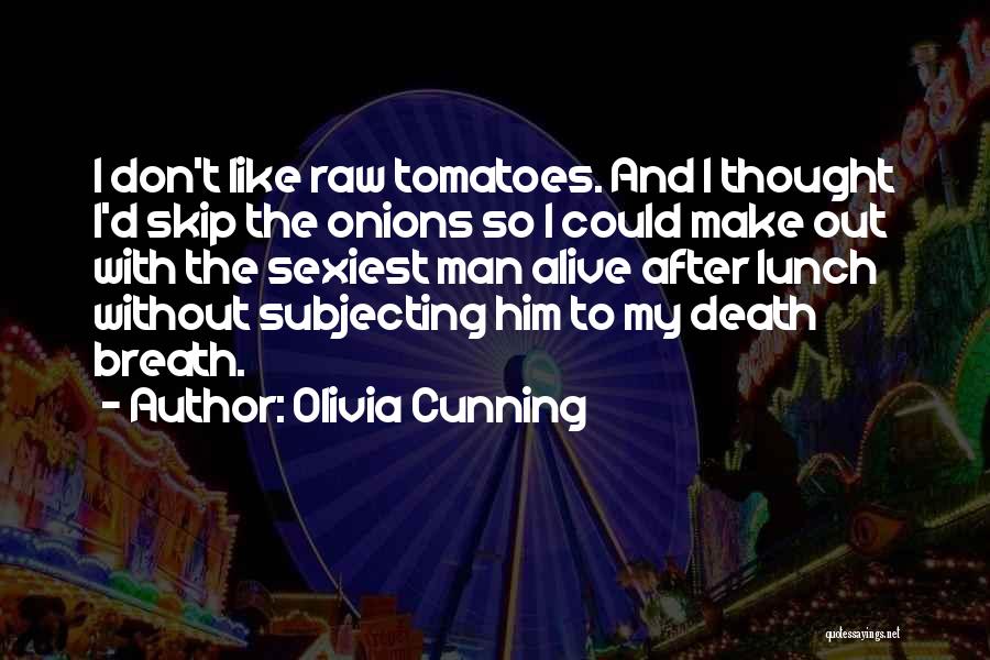 Skip Quotes By Olivia Cunning