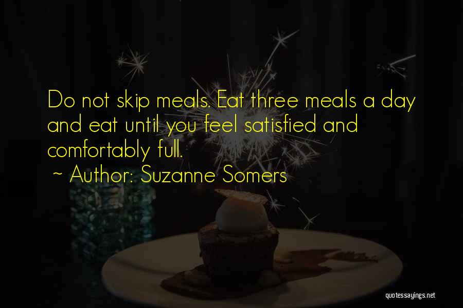 Skip Quotes By Suzanne Somers