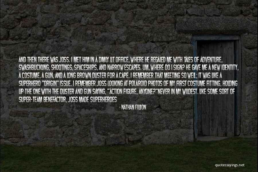 Skippa Da Flippa Quotes By Nathan Fillion Skippa Da Flippa Quotes By Nathan Fillion