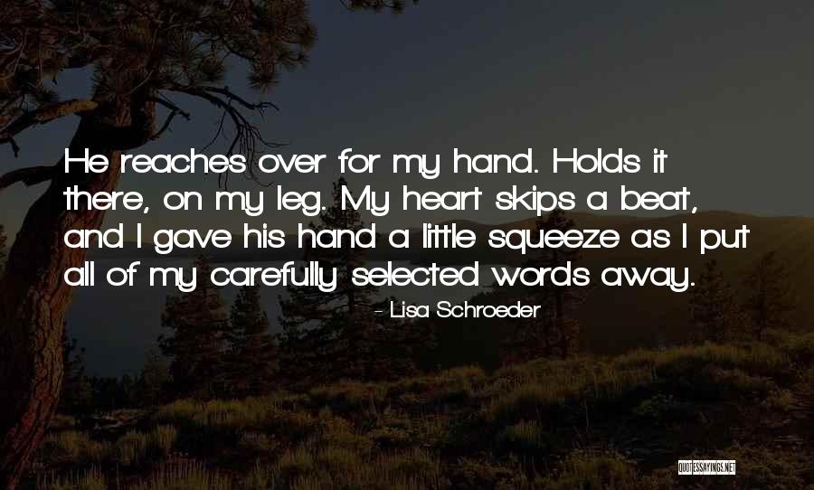 Skips Quotes By Lisa Schroeder Skips Quotes By Lisa Schroeder