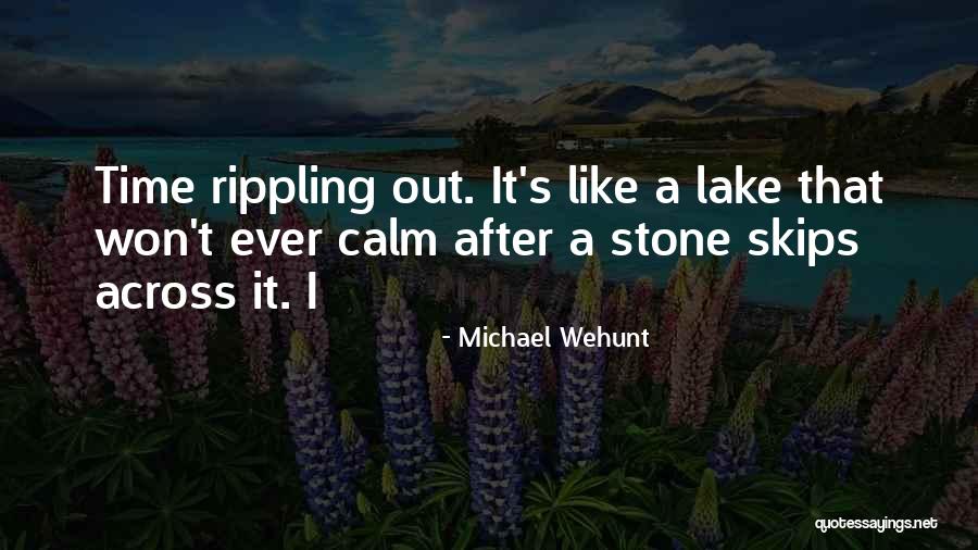 Skips Quotes By Michael Wehunt Skips Quotes By Michael Wehunt